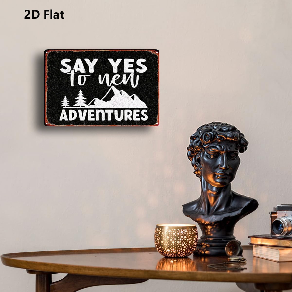 20.32×30.48 cm Metal Sign ”New Adventures, Say Yes”
